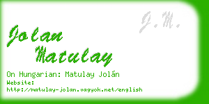 jolan matulay business card